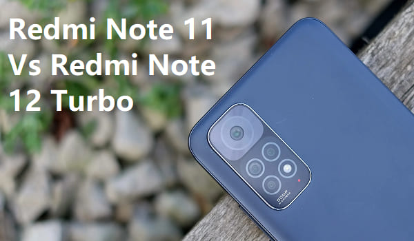 Redmi Note 11 Vs Redmi Note 12 Turbo Terbaru 2023Redmi Note 11 Vs Redmi Note 12 Turbo Terbaru 2023